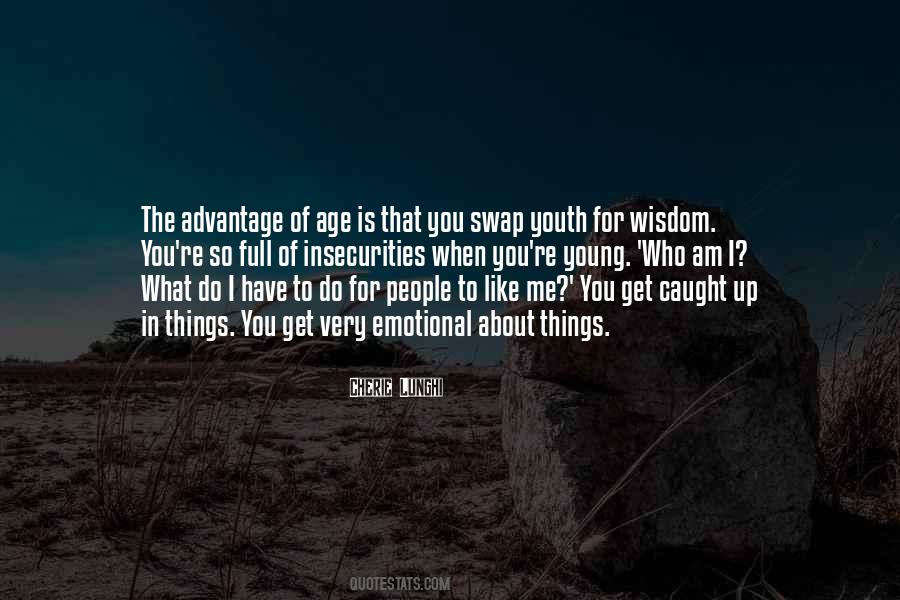 Age Is Quotes #1360157