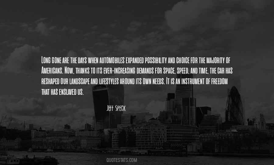 Car Freedom Quotes #1324351