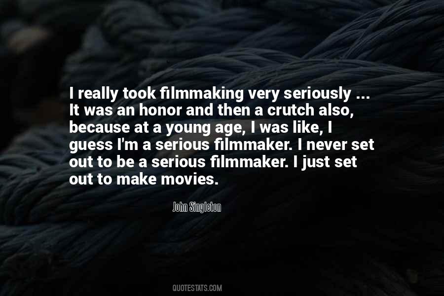 Young Filmmaker Quotes #1100370