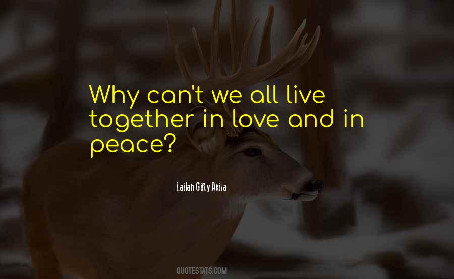 Quotes About Living Life In Peace #1854159