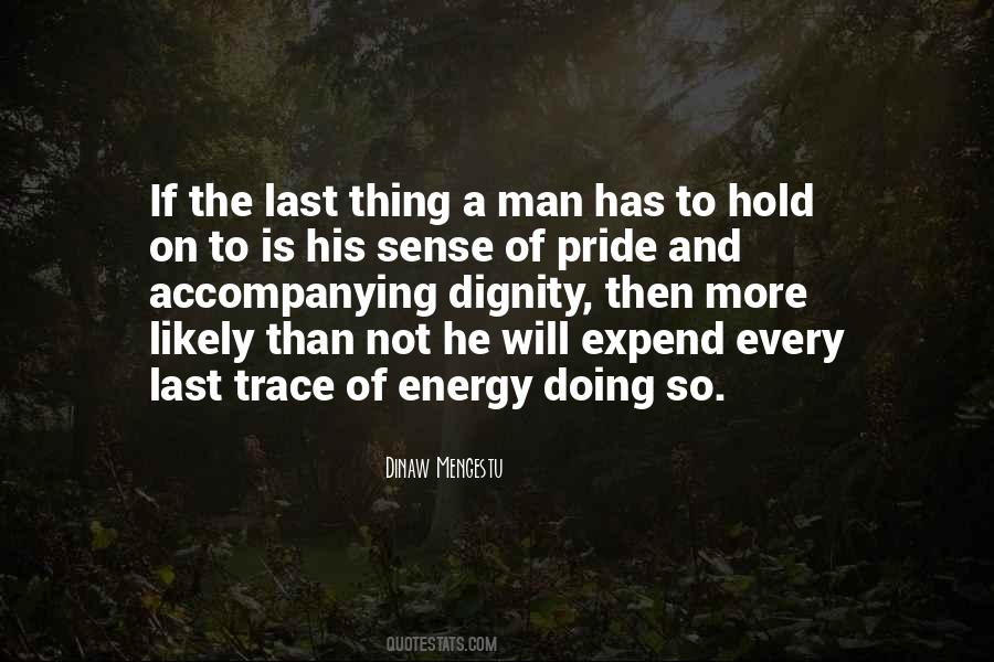 Sense Of Pride Quotes #994542