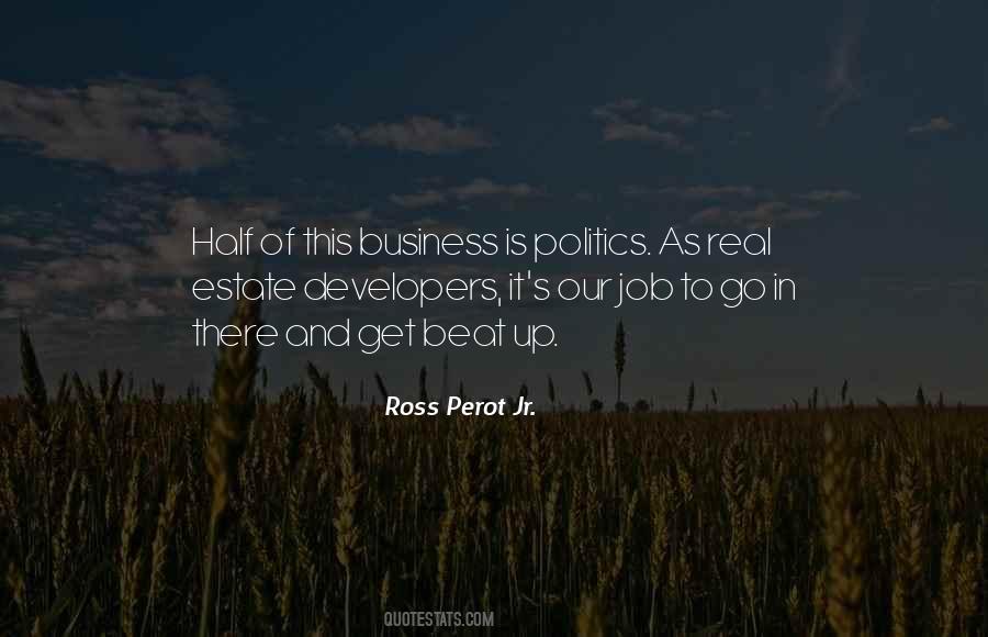Perot Of Politics Quotes #285106