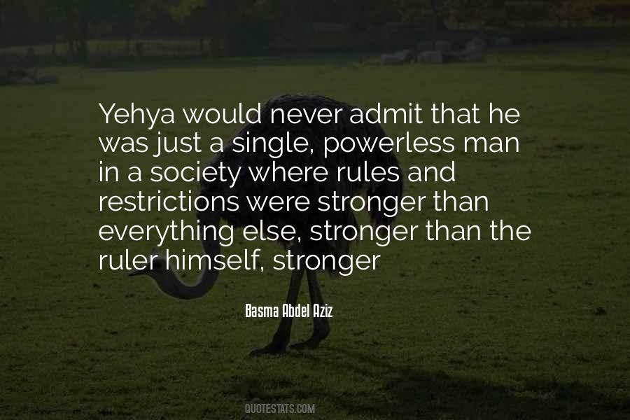 Powerless Man Quotes #535881
