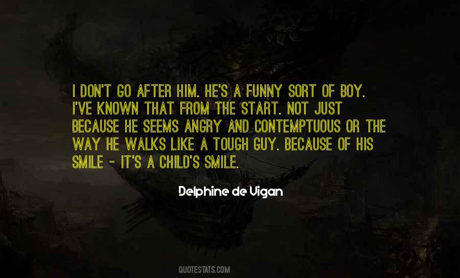Delphine Vigan Quotes #1216420