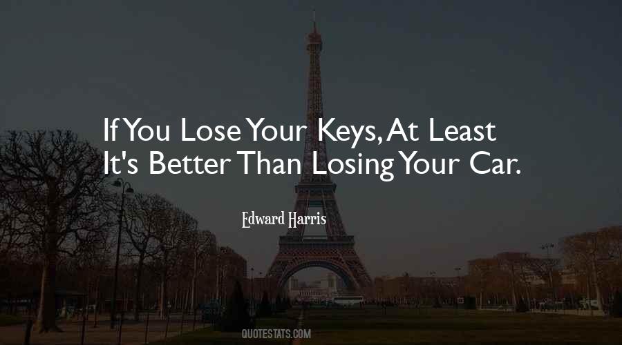 Car Keys Quotes #1316805