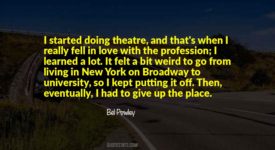 Quotes About Living It Up #126618
