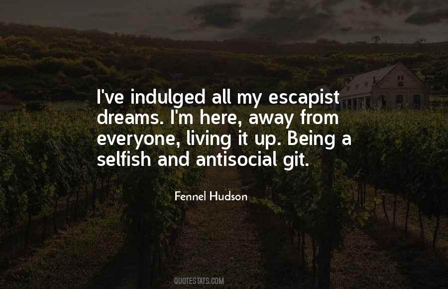 Quotes About Living It Up #1657899