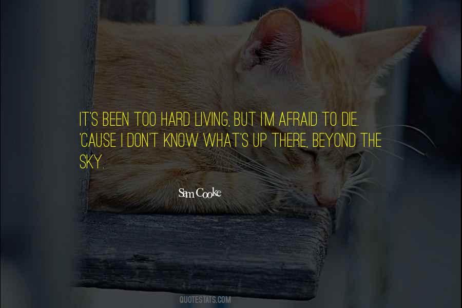 Quotes About Living It Up #21718