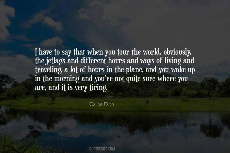 Quotes About Living It Up #232607