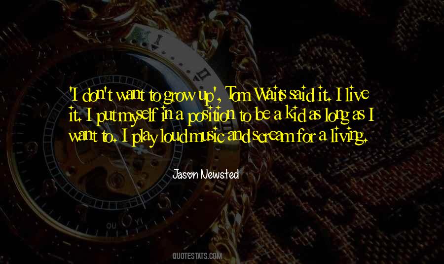 Quotes About Living It Up #273466