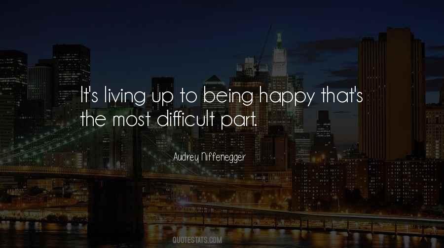 Quotes About Living It Up #285459