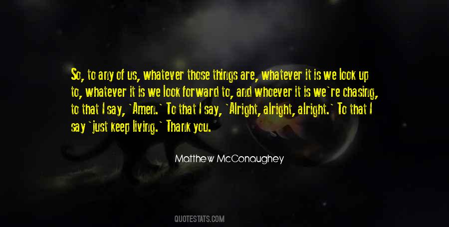 Quotes About Living It Up #70318