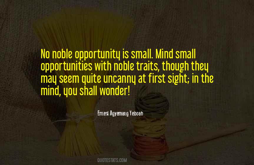 Small Mind Quotes #501858