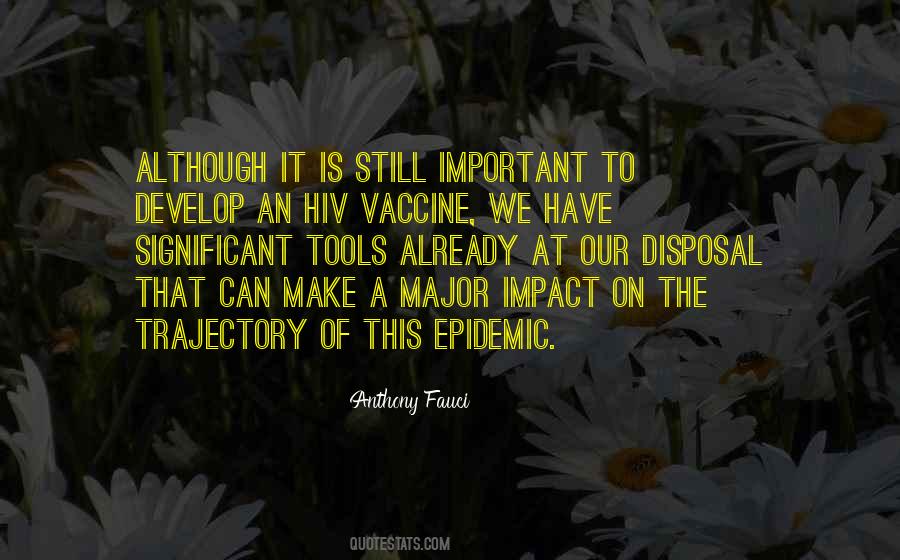 Fauci Vaccine Quotes #18969