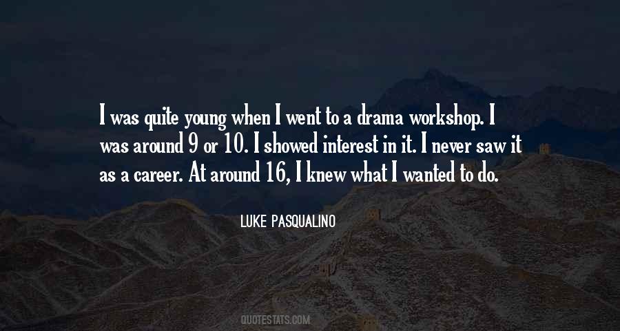 Career Interest Quotes #1352952
