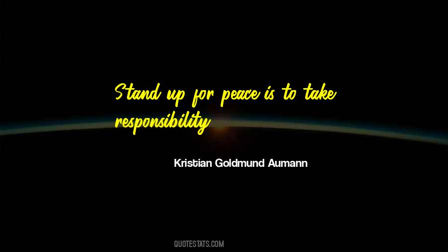 Stand Up For Quotes #1089576