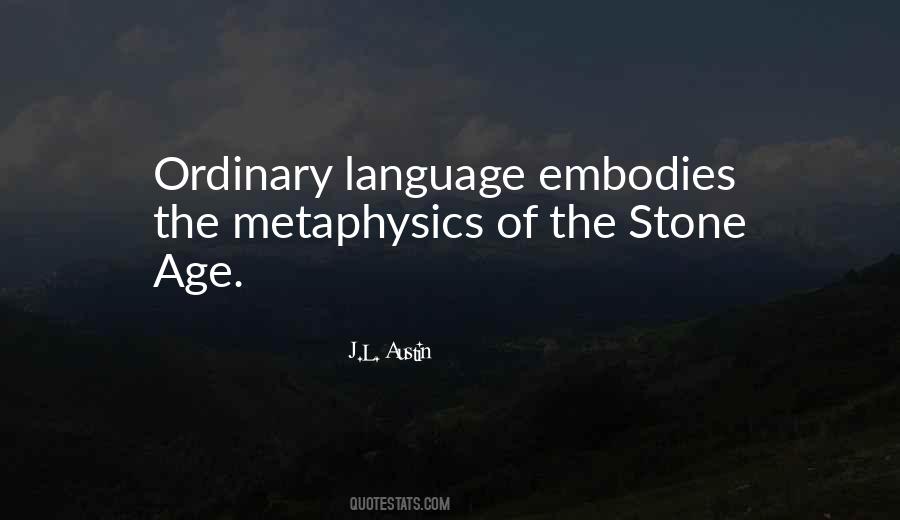 Ordinary Language Quotes #1335836