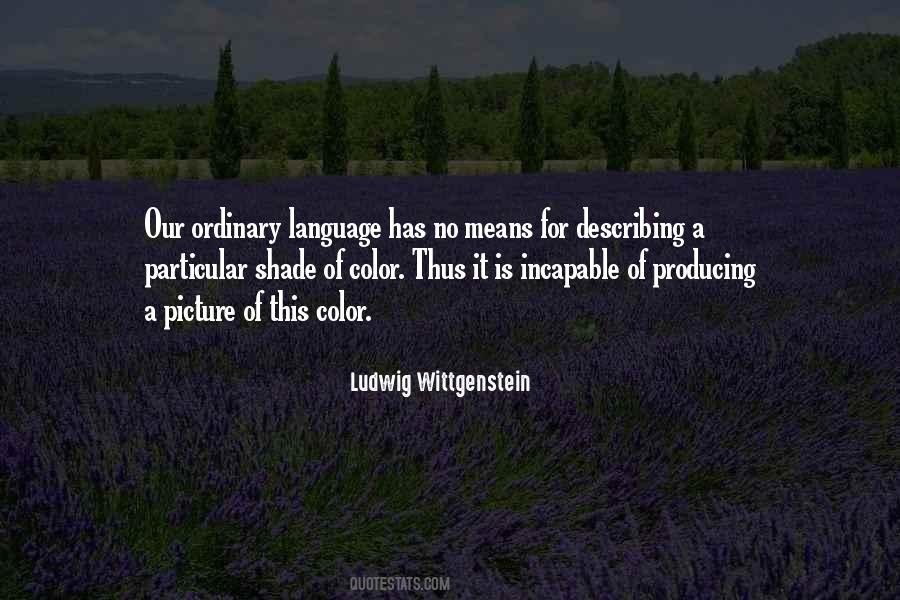 Ordinary Language Quotes #67688