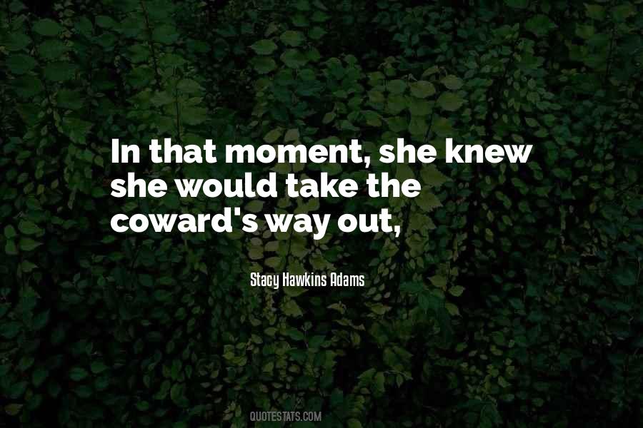The Coward Quotes #1270929