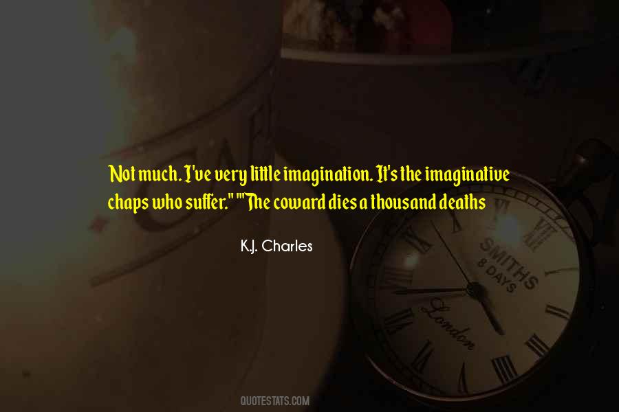 The Coward Quotes #896190