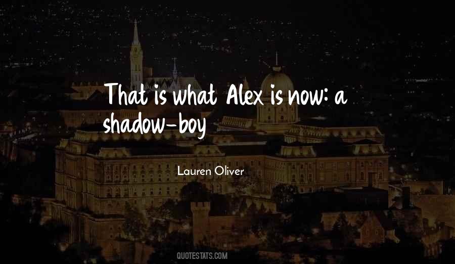 A Shadow Quotes #1285269