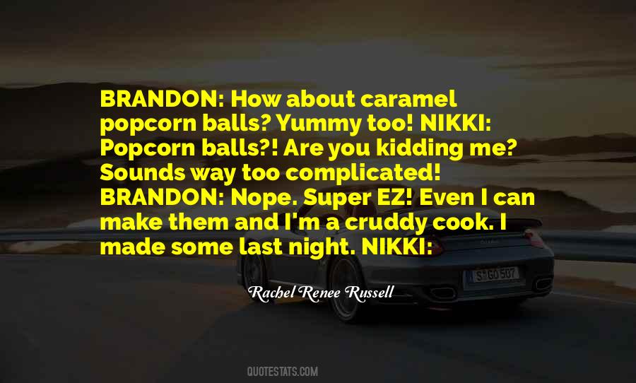 Caramel Popcorn Quotes #757198