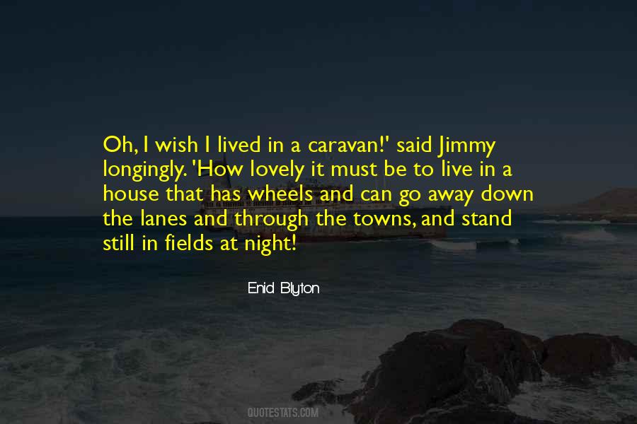 Caravan Quotes #1588897