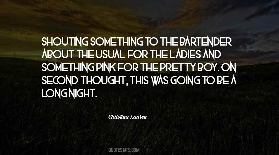 Long Night Quotes #721134