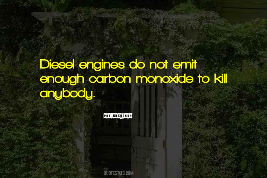 Carbon Monoxide Quotes #1450758