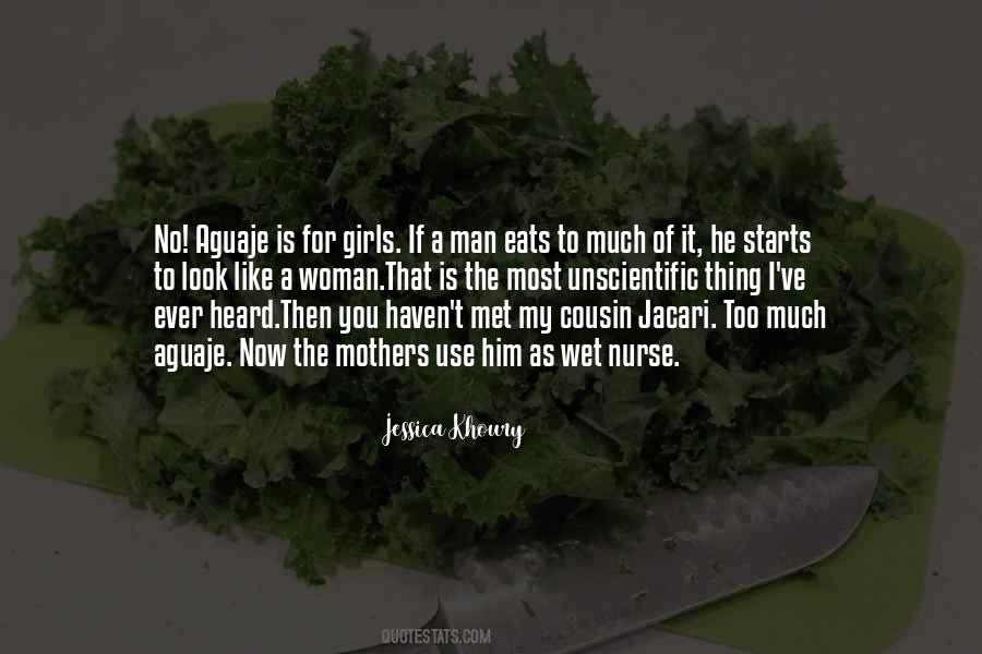 Yeleen Rozmowy Quotes #760398