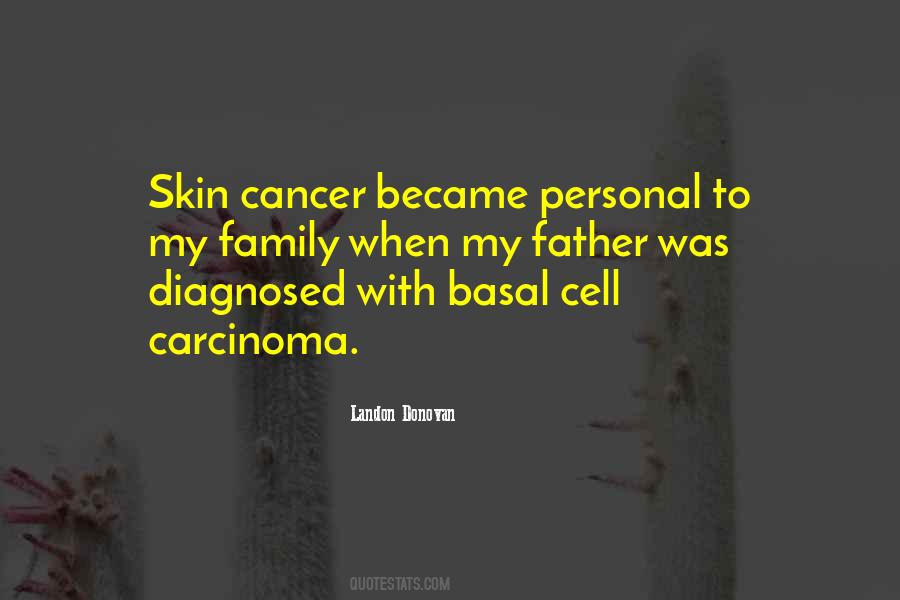 Carcinoma Quotes #1159908