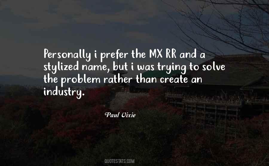Rozycki Todd Quotes #1414109