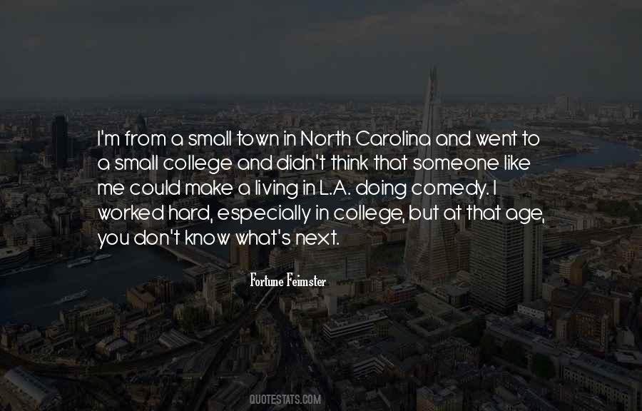 Quotes About Living In North Carolina #1010142