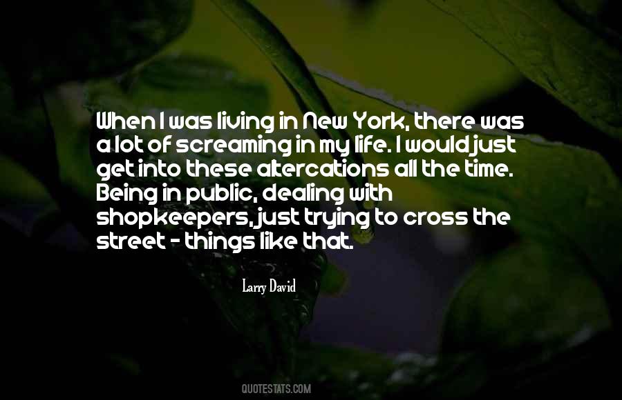 Quotes About Living In New York #1582973