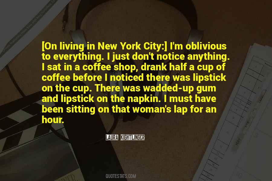 Quotes About Living In New York #359158