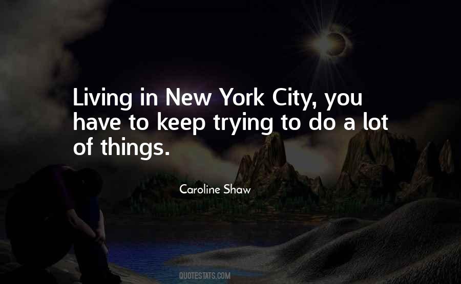 Quotes About Living In New York #498455