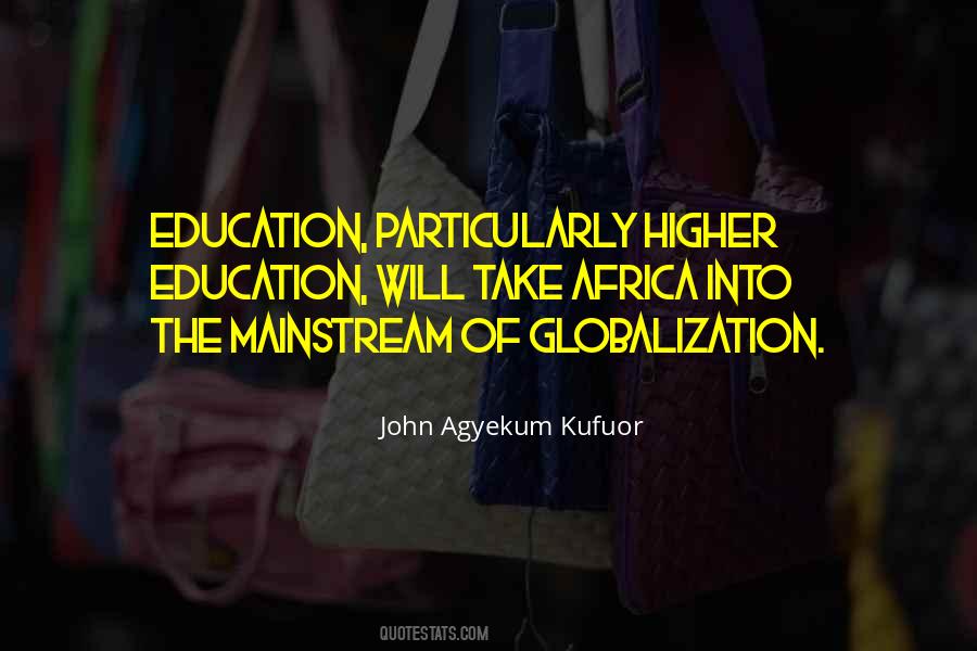 Agyekum Kufuor Quotes #1280210
