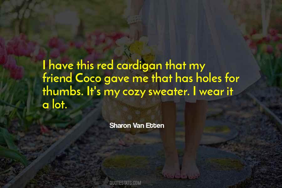 Cardigan Sweater Quotes #1095891