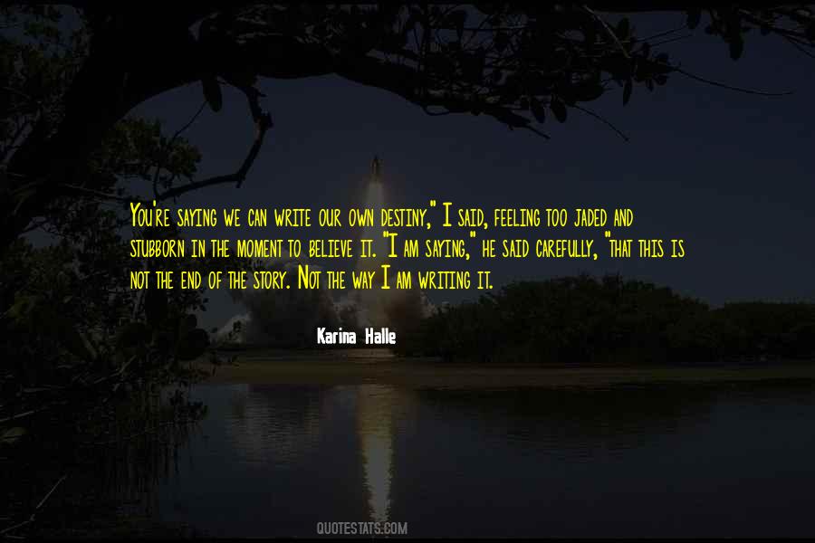 Basashi Kumamoto Quotes #608208
