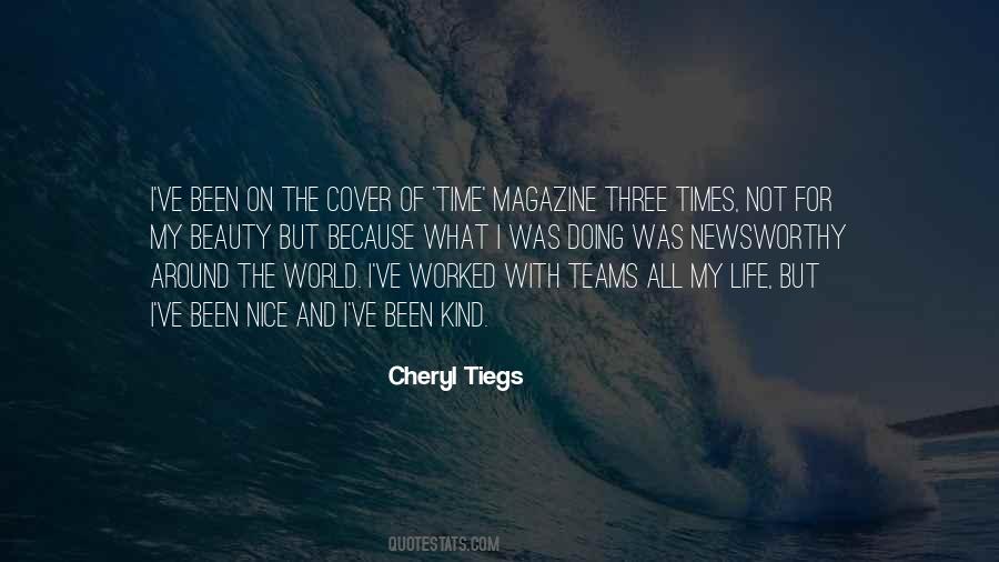 Tiegs Cheryl Quotes #1740560