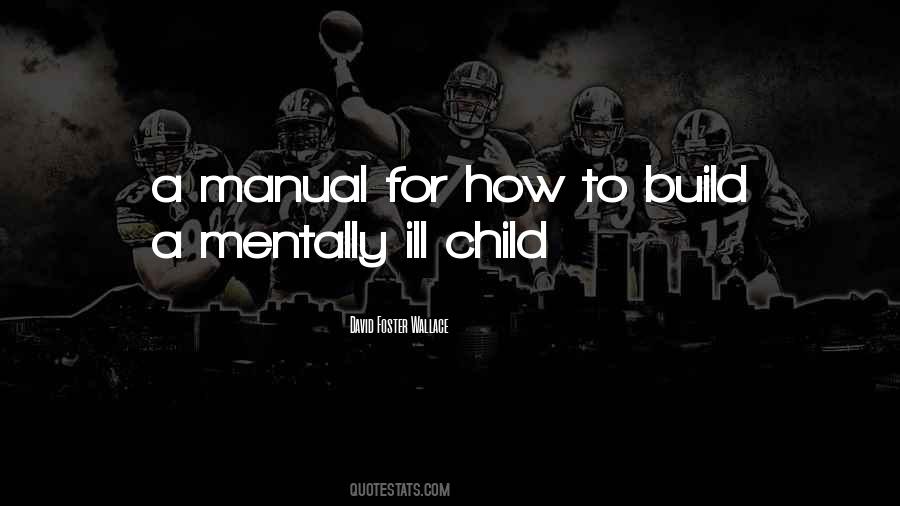 Mental Illness Health Quotes #1005918