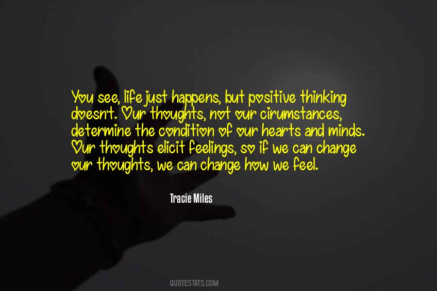 Positive Feelings Quotes #1342705