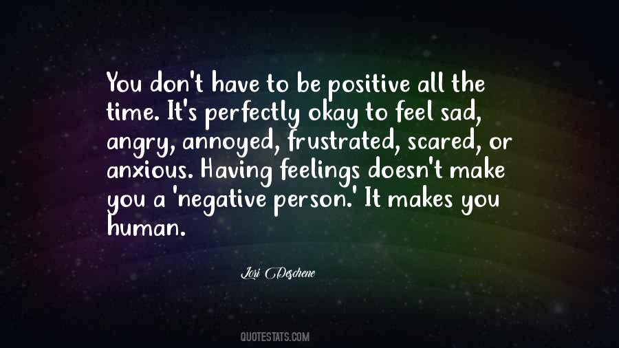 Positive Feelings Quotes #1522648