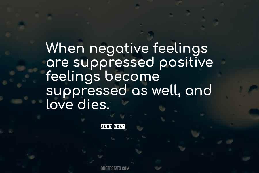 Positive Feelings Quotes #1743216