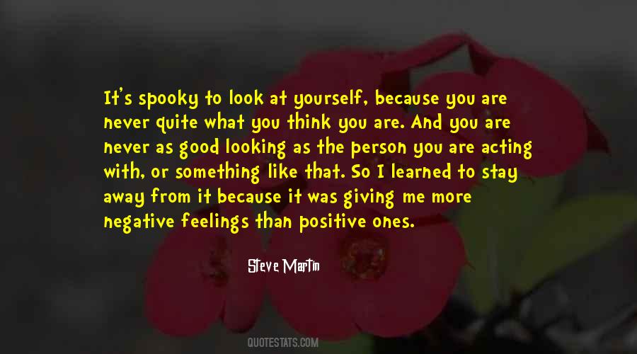 Positive Feelings Quotes #884751