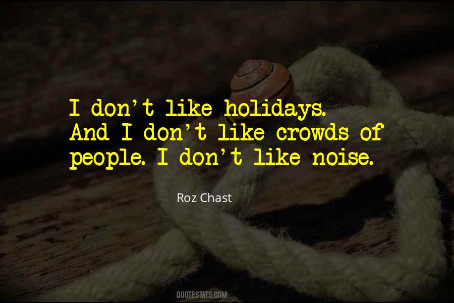Noise People Quotes #236065