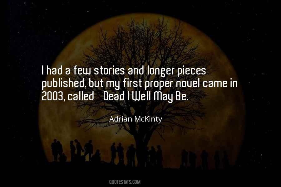 Mckinty Adrian Quotes #186618