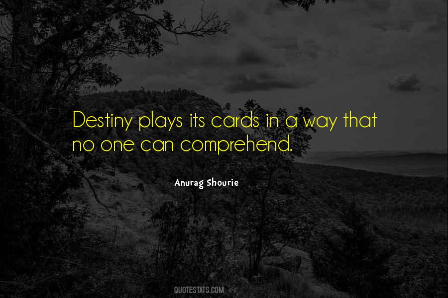 Cards Have Been Dealt Quotes #719389