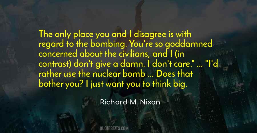 Care A Damn Quotes #305224