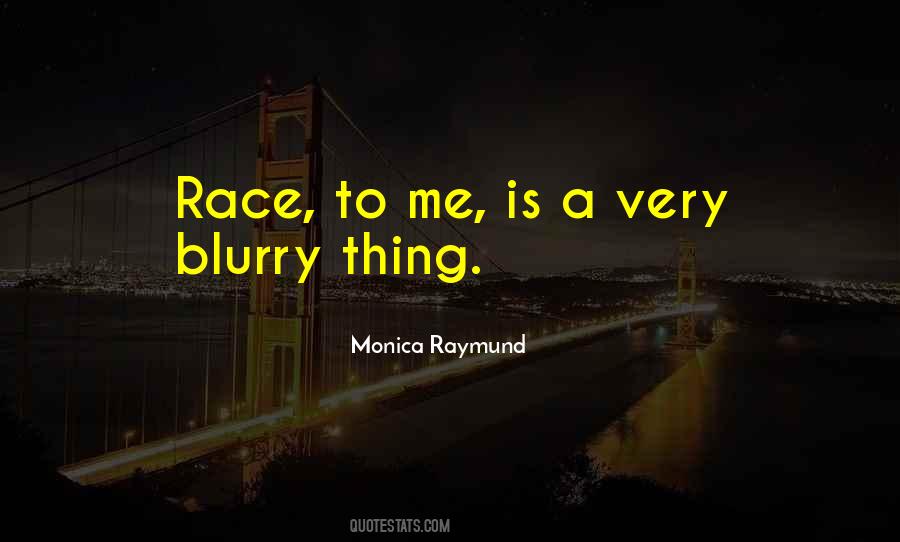 Race To Quotes #395584